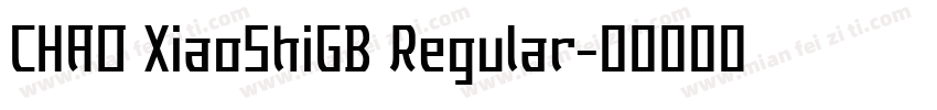 CHAO XiaoShiGB Regular字体转换